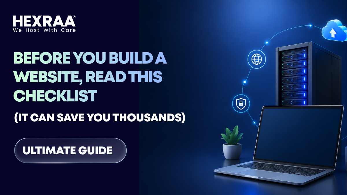Before You Build a Website, Read This Checklist (It Can Save You Thousands)